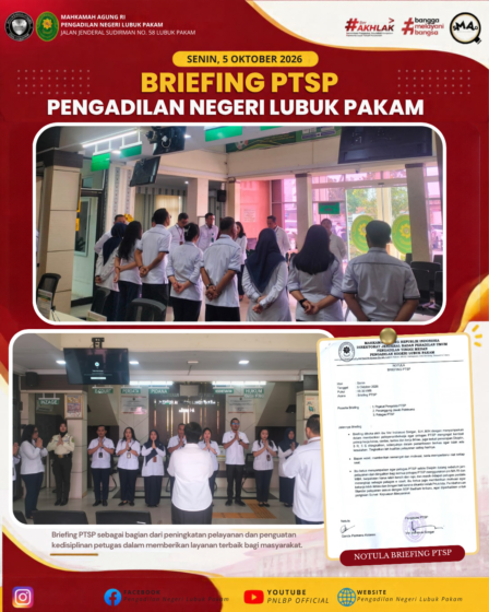 Briefing PTSP PN Lubuk Pakam Senin 5 Oktober 2026