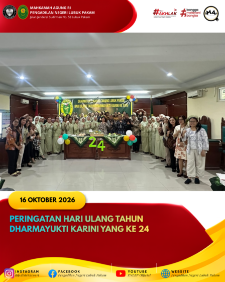 Peringatan Hari Ulang Tahun Dharmayukti Karini Ke-24 Cabang Lubuk Pakam: Perkokoh Silaturahmi dan Peran Keluarga Peradilan
