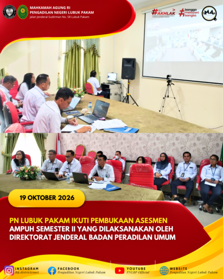 Pembukaan Asesmen AMPUH Semester II 2026: Langkah PN Lubuk Pakam Wujudkan Peradilan Unggul dan Tangguh